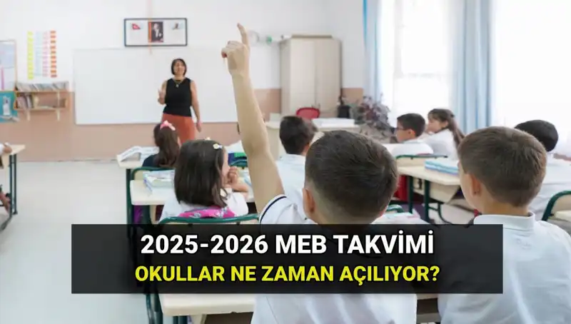 2025-2026 Eğitim Dönemi: Okul Açılış Tarihleri ve Sadece Tatil Takvimi!